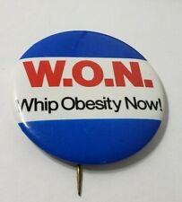 W.O.N. Whip Obesity Now 2 1/8