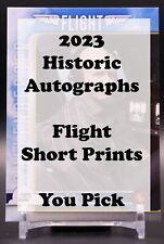 2023 Historic Autographs HA Flight Super Short Prints - You Pick 41-70 picture