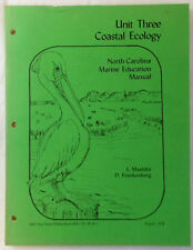 1978 Unit 3 Coastal Ecology NC MARINE EDUCATION Manual ~ UNC-SG-78-14-C picture