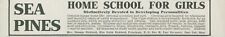 1912 Sea Pines Home School For Girls Cape Cod MA Develop Person Vtg Print Ad CO4 picture