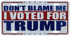 Don't Blame Me I Voted For Trump White Aluminum 6