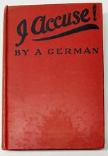 WW1 1916 J'Accuse by a German Hardcover Book Signed Rev HV Givler 1918 Keyser WV picture