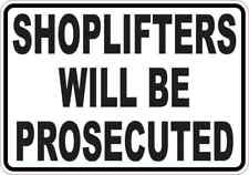 5x3.5 Shoplifters Will Be Prosecuted Sticker Vinyl Business Sign Decal Stickers picture
