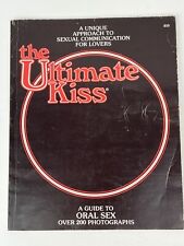 😘Super Rare The Ultimate Kiss: A Guide to Oral Sex😘1980s HTF 1 Day Ship👍 picture