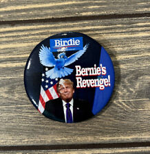 Birdie For President Bernie’s Revenge 2.25” Political Pin picture