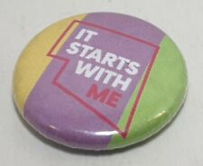 HIV PREVENTION IT STARTS WITH ME PIN BADGE BUTTON NOVELTY COLLECTABLE CHARITY picture
