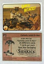 CHEAP PROMO CARD: CURIOSITY LANDS ON MARS (Sidekick 2012) #P1 EARTH ATTACKS picture
