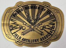 Proud Member Of The U.S. Field Artillery Association Gold Foil Sticker 4” x 3” picture