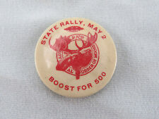 P.A.P. Loyal Order Of Moose State Rally May 2 Boost For 500 Pin - Vintage picture