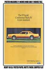 11x17 POSTER - 1974 Lincoln Continental Mark IV picture