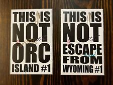 This is Not Escape From Wyoming & This is Not Orc Island Signed & Sketched Rare picture
