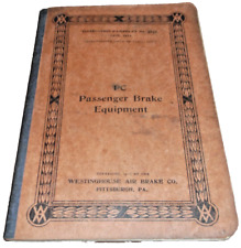 APRIL 1912 WESTINGHOUSE PC PASSENGER BRAKE EQUIPMENT MANUAL picture