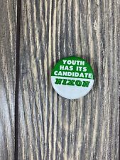 Vintage 1.25” Youth Has Its Candidate Nixon Green White Political Pin Button M picture
