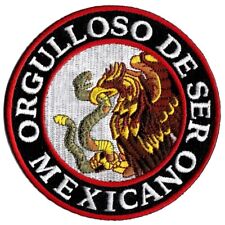PROUD TO BE MEXICAN embroidered iron-on PATCH FLAG ORGULLOSO DE SER MEXICANO new picture