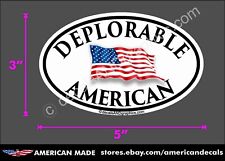 DEPLORABLE AMERICAN FLAG DECAL WINDOW BUMPER STICKER POLITICAL TRUMP  picture