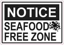5 x 3.5 Octopus Notice Seafood Free Zone Magnet Car Truck Vehicle Magnetic Sign picture