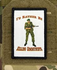 I’d Rather Be Killing Communists Patch / Military Badge Tactical Hook Loop 440 picture