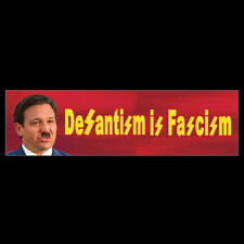 DeSantism is Fascism BUMPER STICKER or MAGNET magnetic anti DeSantis mustache picture
