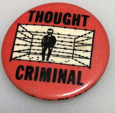 1984 Thought Criminal Protest Government Control Vintage Button Pin Pinback picture