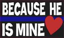 5X3 Because He Is Mine Blue Lives Matter Magnet Magnetic Car Bumper Police Decal picture