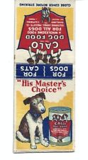 Vintage Matchcover Calo Dog Food His Master's Choice Oakland, California picture
