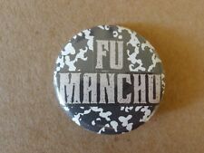 FU MANCHU Pinback Button PIN badge BAND stoner rock virulence nebula kyuss picture