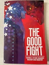 The Good Fight TPB Danny Lore 2019 End Racism And Bigotry Now Graphic Novel TP picture