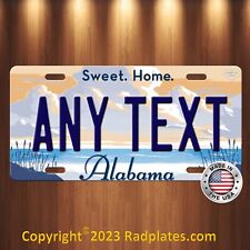 ALABAMA Sweet Home Custom Vanity Personalized ANY TEXT Aluminum License Plate A picture