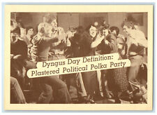 c1940s Dyngus Day Definition Plastered Political Polka Party Indiana IN Postcard picture