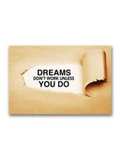 Dreams Works Only If You Do Poster -Image by Shutterstock picture
