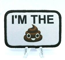 I'm the S*** (poop emoji)  2