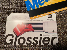Glossier  Limited Edition Metrocard / New York City /2023 Now in Soho & Brooklyn picture