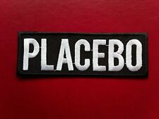 PLACEBO ENGLISH ALTERNATIVE PUNK ROCK POP MUSIC BAND EMBROIDERED PATCH UK SELLER picture