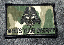 Who's Your Daddy?Multiple Color TACTICAL 3.0 INCH HOOK PATCH  picture
