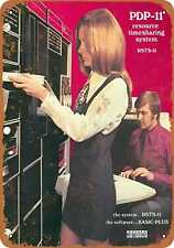 Metal Sign - 1970 DEC PDP-11 - Vintage Look Reproduction picture