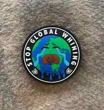 Stop Global Whining PVC Morale Patch picture