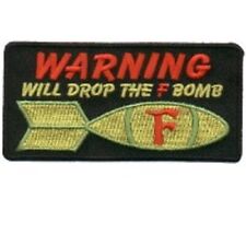 WARNING WILL DROP THE F BOMB EMBROIDERED IRON ON BIKER PATCH picture