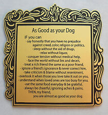 Etched Brass Magnetic Dog 'Poem' - As Good As Your Dog picture
