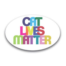 Cat Lives Matter Multicolored Oval Magnet Decal, 4x6 Inches, Automotive Magnet picture