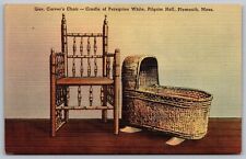 Governors Carvers Chair Cradle Peregrine White Pilgrim Hall Plymouth MA Postcard picture