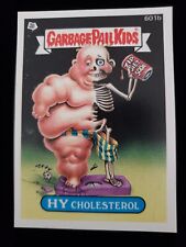 1988 GARBAGE PAIL KID GPK 15TH OS15 Card Sticker Non DieCut 601b Hy Cholesterol  picture