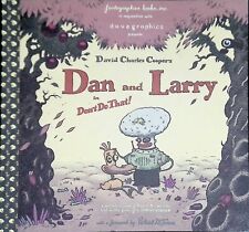 DAVE COOPER'S DAN AND LARRY IN DON'T DO THAT SOFTCOVER EDITION RARE Signed picture