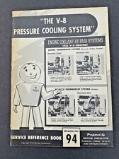 1955 Chrysler Service Reference Book - The v-8 Pressure Cooling System picture