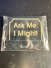 MATCHBOOK - ASK ME. I MIGHT - NOVELTY PRINTED STICKS - CHECK LIST - UNSTRUCK picture