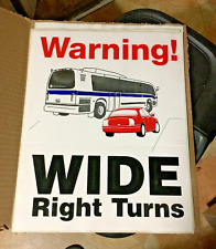 RTS/TMC WARNING WIDE RIGHT TURN picture