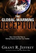 The Global-Warming Deception: How a S- 9781400074433, Grant R Jeffrey, paperback picture
