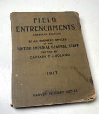VTG RARE WW1 FIELD ENTRENCHMENTS RIFLEMEN BOOKLET SOLANO CAPT. 306TH INFANTRY picture