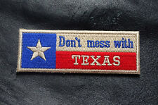 DON'T MESS WITH TEXAS  TX STATE FLAG  4 INCH HOOK PATCH [TX18]  picture