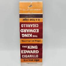 Vintage Matchbook The King Edward Cigarillo Natural Leaf Little Cigar  picture