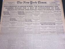 1921 NOVEMBER 12 NEW YORK TIMES - OUR UNKNOWN WARRIOR BURIED, THE WORLD- NT 6955 picture